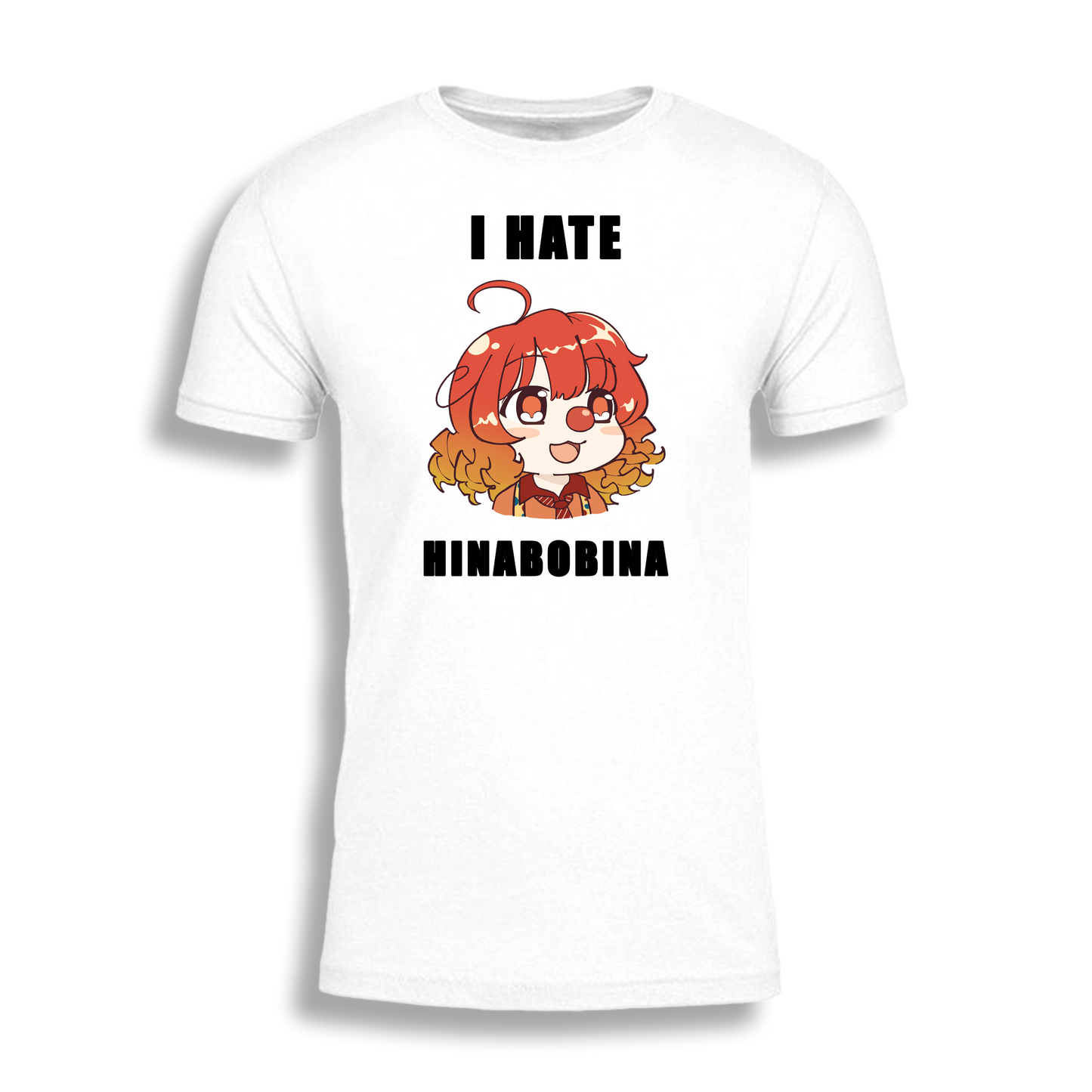 HinaBoBina | I HATE HINABOBINA - Tee